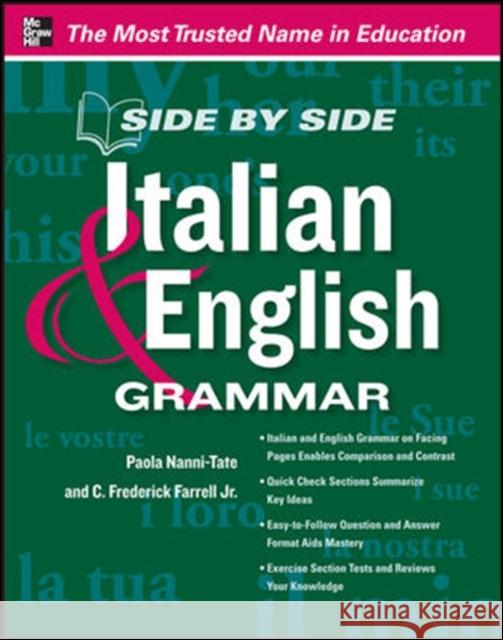 Side by Side Italian and English Grammar Paola Nanni Tate 9780071797337 McGraw-Hill Education - Europe