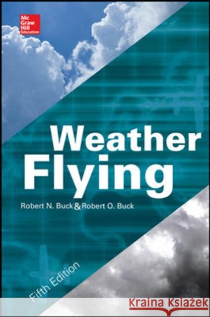 Weather Flying Buck, Robert 9780071799720 0