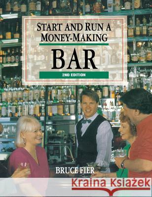 Start & Run a Money-Making Bar Fier 9780071808255 McGraw-Hill