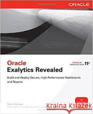 Oracle Exalytics Revealed Mark Rittman 9780071813020 McGraw-Hill