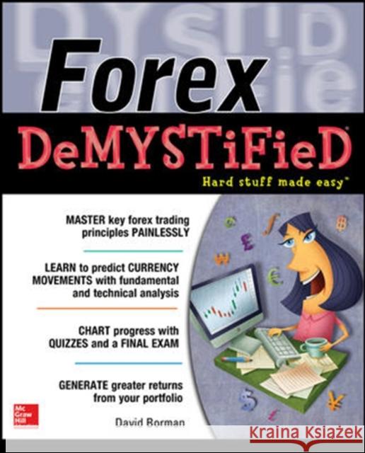 Forex Demystified Borman, David 9780071828512 0