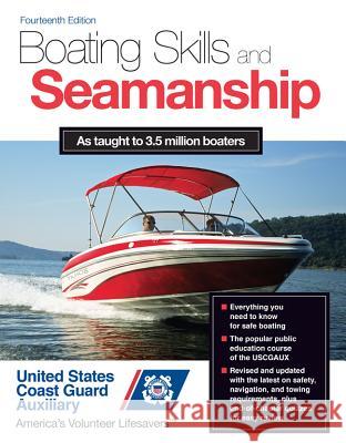 Boating Skills and Seamanship, 14th Edition U. S. Coast Guard Auxiliary Assoc Inc 9780071829328 0