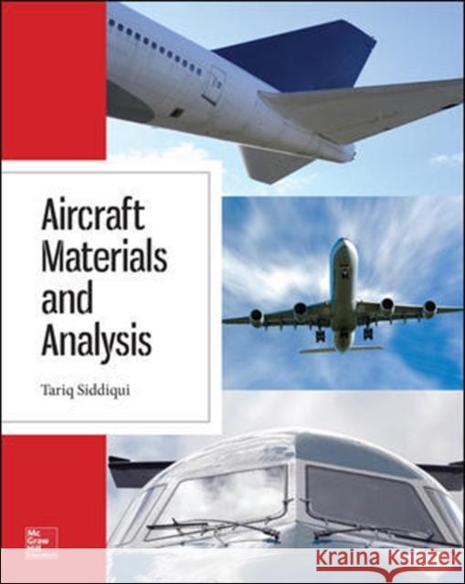 Aircraft Materials and Analysis Tariq Siddiqui 9780071831130