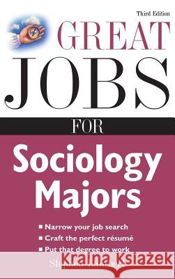 Great Jobs for Sociology Majors Chris Rojek Lambert 9780071831659