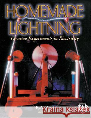 Homemade Lightning 3/E Ford 9780071832441 McGraw-Hill