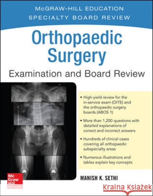 Orthopaedic Surgery Examination and Board Review Manny Sethi 9780071832809 MCGRAW-HILL Professional