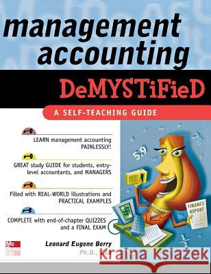 Management Accounting Demystified Heather Berry 9780071833394 McGraw-Hill