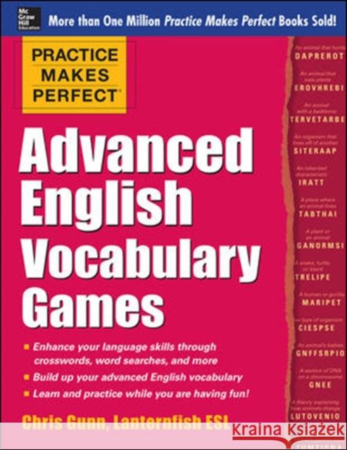 Practice Makes Perfect Advanced English Vocabulary Games Chris Gunn 9780071841146 McGraw-Hill Education - Europe