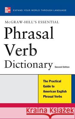 Essential Phrasal Verb Dictionary Spears 9780071841382