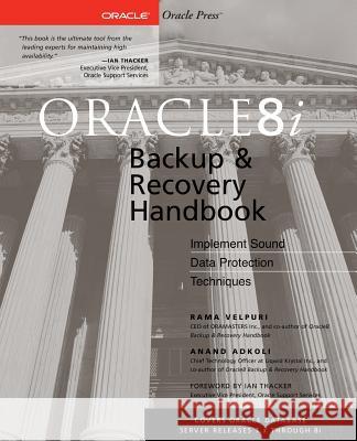 Oracle8i Backup & Recovery Velpuri, Rama 9780072127171 McGraw-Hill/Osborne Media