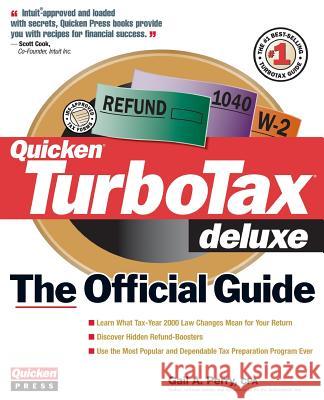 Turbotax Deluxe : The Official Guide for Tax Year 2000 Gail A. Perry 9780072130836 