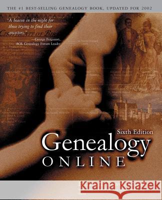 Genealogy Online Elizabeth Powell Crowe 9780072194654 McGraw-Hill/Osborne Media