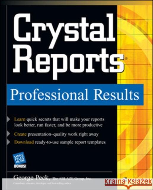 Crystal Reports Professional Results  Peck 9780072229516