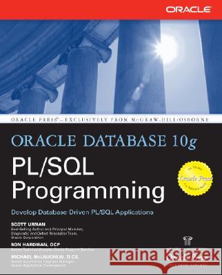 Oracle Database 10g PL/SQL Programming Scott Urman 9780072230666