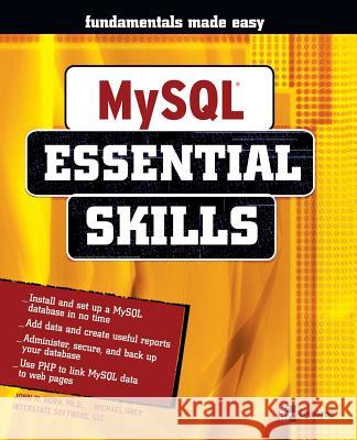 MySQL Essential Skills Horn, John 9780072255133 McGraw-Hill/Osborne Media