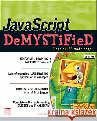 JavaScript Demystified James Keogh 9780072261349 0