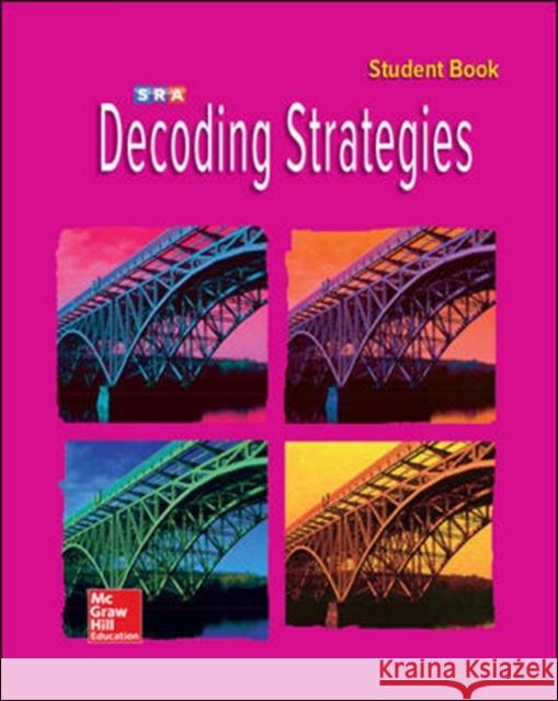 Corrective Reading Decoding Level B2, Student Book McGraw Hill 9780076112265 McGraw-Hill Education - Europe