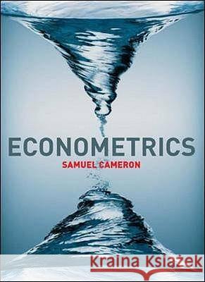Econometrics Samuel Cameron 9780077104283