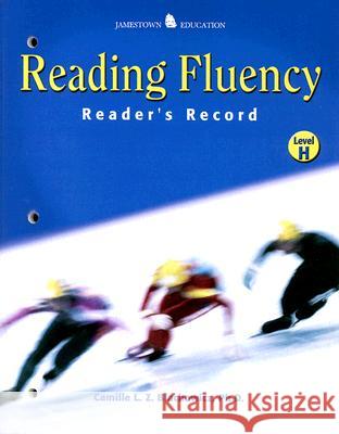 Reading Fluency: Reader's Record, Level H' Camille L. Z. Blachowicz 9780078457050 McGraw-Hill/Glencoe