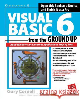Visual Basic 6 from the Ground Up Gary Cornell 9780078825088
