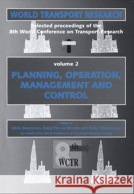 World Conference on Transport Research (4 Vol. Set) Meersman                                 H. Meersman Unknown 9780080435909 Pergamon