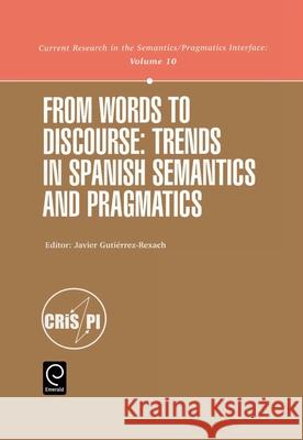 From Words to Discourse Javier Gutiérrez-Rexach 9780080439914