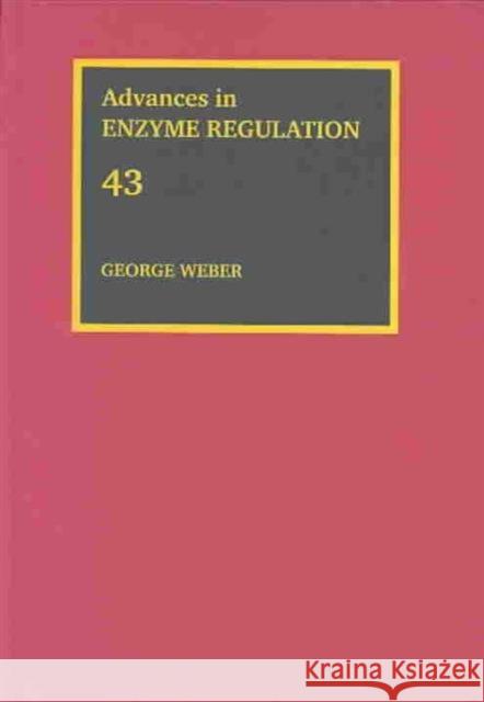 Advances in Enzyme Regulation Howard Beverley Osborne George Weber G. Weber 9780080442945 Elsevier Science