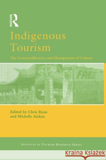 Indigenous Tourism Chris Ryan Michelle Aicken 9780080446202