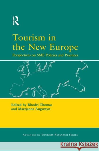 Tourism in the New Europe   9780080447063 0
