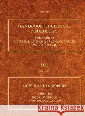 Muscular Dystrophies: Volume 101 Griggs, Robert C. 9780080450315