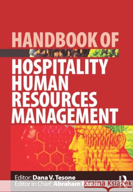 Handbook of Hospitality Human Resources Management Dana Tesone 9780080450810 0