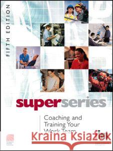 Coaching and Training Your Work Team Institute of Leadership &. Management (I 9780080464183 Pergamon Flexible Learning