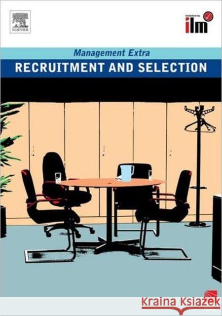 Recruitment and Selection Revised Edition: Revised Edition Elearn 9780080557434