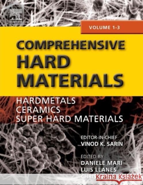 Comprehensive Hard Materials Sarin, Vinod   9780080965277 Elsevier Science