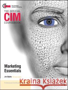 CIM Coursebook Marketing Essentials Jim Blythe 9780080966243 0