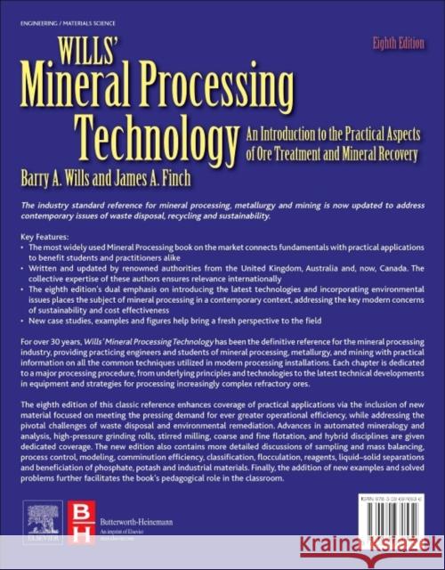 Wills' Mineral Processing Technology : An Introduction to the Practical Aspects of Ore Treatment and Mineral Recovery Wills, Barry A. Finch, James  9780080970530 Elsevier Science