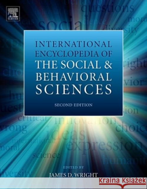 International Encyclopedia of the Social & Behavioral Sciences Wright, James D.   9780080970868 Elsevier Science