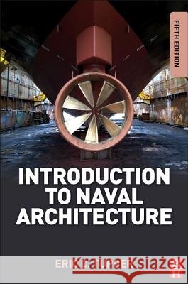 Introduction to Naval Architecture E C Tupper 9780080982373 0