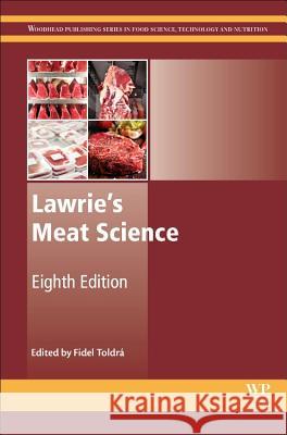 Lawrie's Meat Science Fidel Toldra 9780081006948