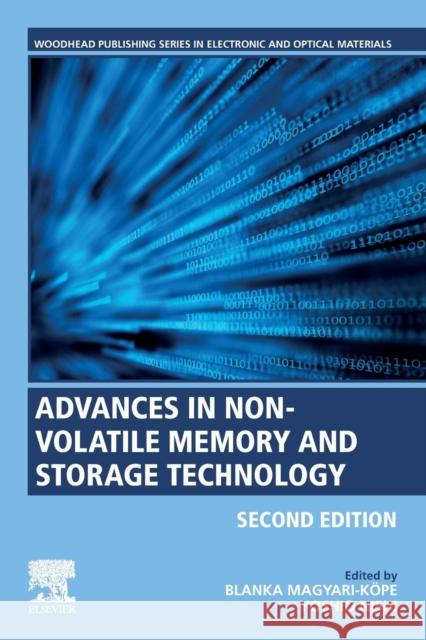 Advances in Non-Volatile Memory and Storage Technology Yoshio Nishi Blanka Magyari-Kope 9780081025840 Woodhead Publishing