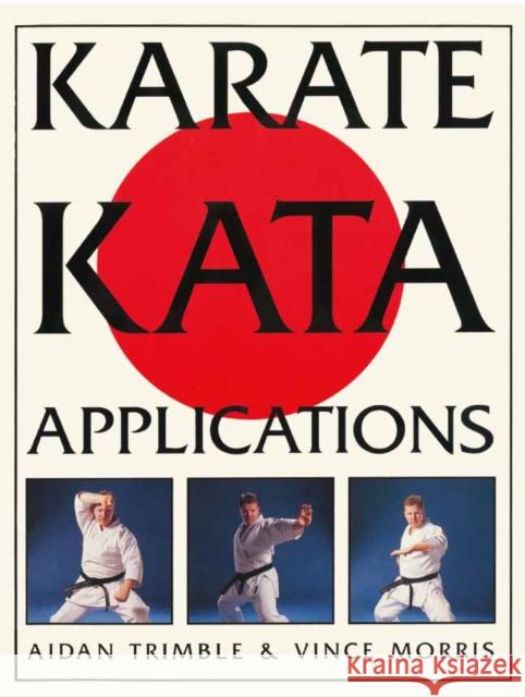 Karate Kata Applications Aiden Trimble 9780091809386