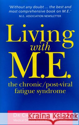 Living With M.E. Dr Charles Shepherd 9780091816797
