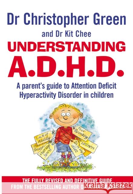 Understanding Attention Deficit Disorder Christopher Green 9780091817008 0