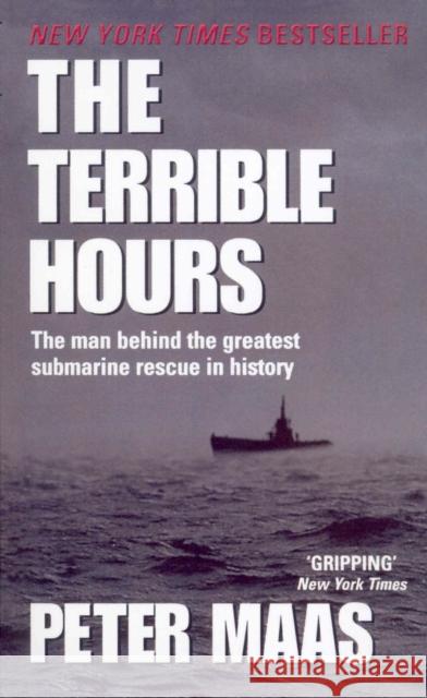 The Terrible Hours Peter Maas 9780091879372