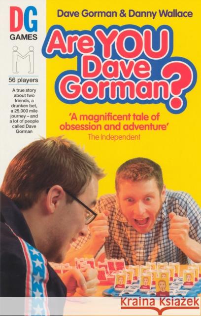 Are You Dave Gorman? Dave Gorman 9780091884710 0