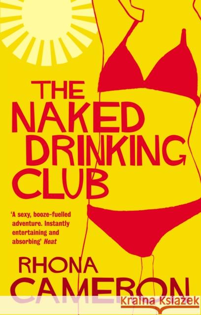 The Naked Drinking Club Rhona Cameron 9780091901844 Ebury Press