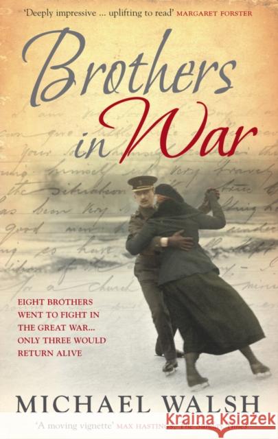 Brothers in War Michael Walsh 9780091908843