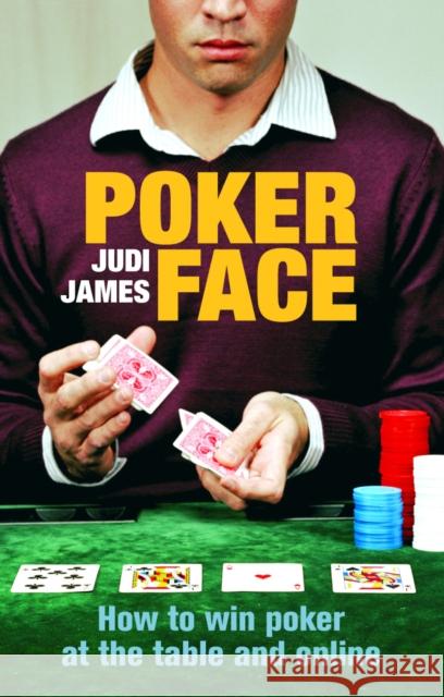 POKER FACE Judi James 9780091912918