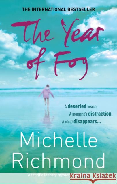 The Year of Fog Michelle Richmond 9780091928926