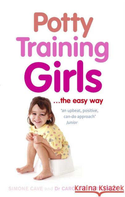 Potty Training Girls Caroline Cave 9780091929145 0